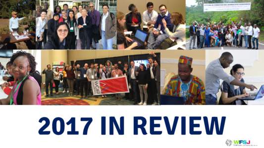 2017 IN REVIEW  OUR VISION & MISSION VISION • We believe that science journalism will help make science accountable.