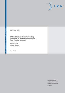 Offline Effects of Online Connecting: The Impact of Broadband Diffusion on Teen Fertility Decisions