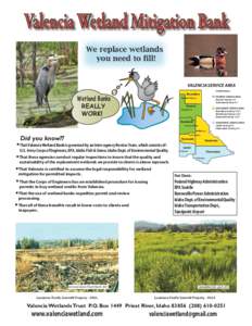 Valencia Wetland Mitigation Bank We replace wetlands you need to fill! VALENCIA SERVICE AREA Credit Ratios: