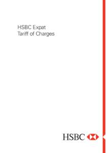 HSBC Expat Tariff of Charges The information, rates and prices in this  The prices and information in this