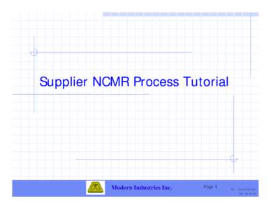 Supplier NCMR Process Tutorial  Modern Industries Inc. Page 1