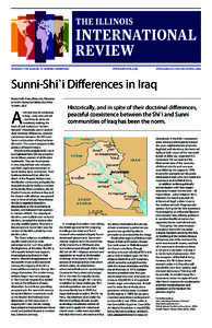 UNIVERSITY OF ILLINOIS AT URBANA-CHAMPAIGN 	  www.ilint.uiuc.edu	supplemental feature spring 2006 Sunni-Shi`i Differences in Iraq Kenneth M. Cuno, Director, Program