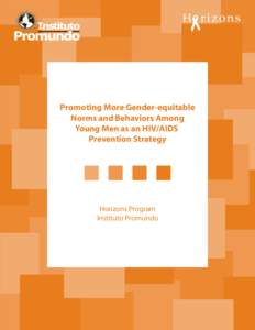 Promoting More Gender-equitable Norms and Behaviors Among Young Men as an HIV/AIDS Prevention Strategy
