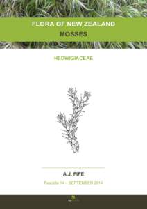 FLORA OF NEW ZEALAND MOSSES HEDWIGIACEAE  A.J. FIFE