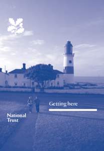 Getting here  Getting here This guide provides the address, a grid reference to help locate the place on the maps in the Handbook and Sat Nav details where necessary. Up-to-date details of how to get there without a car