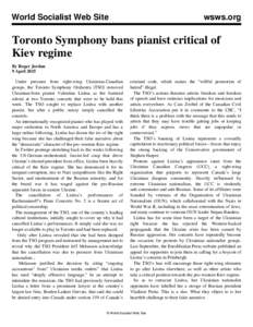 World Socialist Web Site  wsws.org Toronto Symphony bans pianist critical of Kiev regime