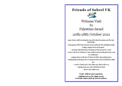 Friends of Sabeel UK  Witness Visit to Palestine-Israel 20th-28th October 2012