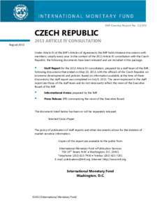 Czech Republic: 2013 Article IV Consultation--Staff Report; IMF Country Report; July 9, 2013
