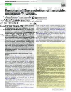 TIGS-1063; No. of Pages 10  Review Deciphering the evolution of herbicide resistance in weeds