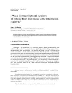 CONNECTIONS 17(2):28-45 ©1994 INSNA I Was a Teenage Network Analyst: The Route from The Bronx to the Information Highway1
