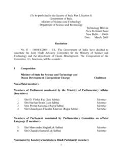 (To be published in the Gazette of India Part I, Section I) Government of India Ministry of Science and Technology Department of Science and Technology Technology Bhavan New Mehrauli Road