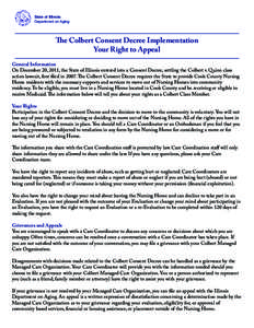 State of Illinois Department on Aging The Colbert Consent Decree Implementation Your Right to Appeal General Information