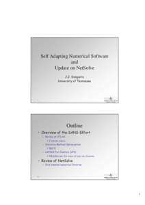 Self Adapting Numerical Software and Update on NetSolve 1
