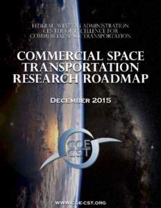 Commercial spaceflight / Office of Commercial Space Transportation / Spaceport / Federal Aviation Administration / Human spaceflight / Satellite / European Space Agency / Ames Research Center / International Space Station