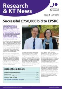 Research & KT News Issue 8 JulySuccessful £750,000 bid to EPSRC