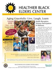 HEALTHIER BLACK ELDERS CENTER SPRINGPromoting Successful Aging in Detroit and Beyond