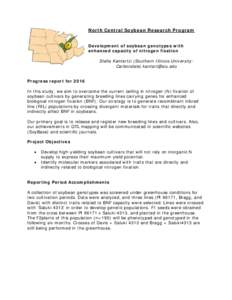 North Central Soybean Research Program Development of soybean genotypes with enhanced capacity of nitrogen fixation Stella Kantartzi (Southern Illinois UniversityCarbondale)  Progress report for 2016 In th