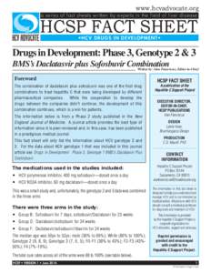 Drugs in Development: Phase 3, Genotype 2 & 3: BMS’s Daclatasvir Plus Sofosbuvir Combination