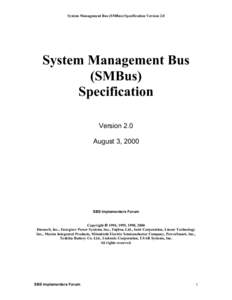 System Management Bus (SMBus) Specification Version 2.0  System Management Bus (SMBus) Specification Version 2.0
