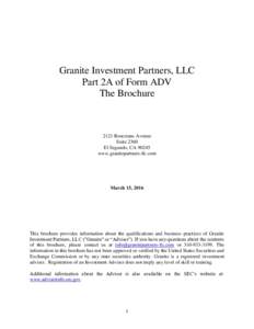 Granite Investment Partners, LLC Part 2A of Form ADV The Brochure 2121 Rosecrans Avenue Suite 2360