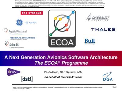 This document was developed by BAE SYSTEMS, Dassault Aviation, Bull SAS, Thales Systèmes Aéroportés, AgustaWestland Limited, GE Aviation Systems Limited, General Dynamics United Kingdom Limited and Selex ES Ltd and th