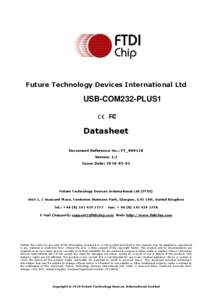 Future Technology Devices International Ltd  USB-COM232-PLUS1 Datasheet Document Reference No.: FT_000118