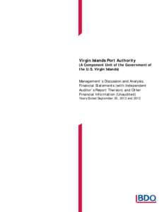 Virgin Islands Port Authority  (A Component Unit of the Government of the U.S. Virgin Islands) Management’s Discussion and Analysis, Financial Statements (with Independent