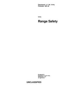 Department of the Army Pamphlet 385–63 Safety  Range Safety