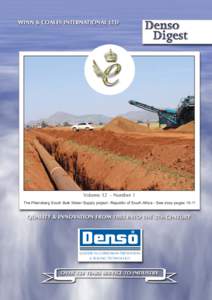 Volume 32 - Number 1 The Pilansberg South Bulk Water Supply project- Republic of South Africa - See story pagesLEADERS IN CORROSION PREVENTION & SEALING TECHNOLOGY
