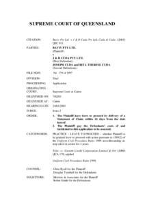 SUPREME COURT OF QUEENSLAND  CITATION: Baviv Pty Ltd v J & R Cuda Pty Ltd, Cuda & CudaQSC 011