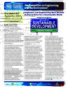 Newsletter #10 September 2013 Engineers and Engineering Must Remain Active in Drive for a Sustainable World