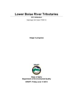 Water pollution / Water / Natural environment / Geography of the United States / Total maximum daily load / Water quality / Clean Water Act / Boise River / Total dissolved solids / Boise /  Idaho / Jordan Creek