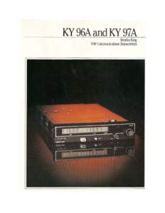 KY 96A and KYBendix/King 97A VHF Communications Transceivers Ahard working COMM for the value-conscious pilot.