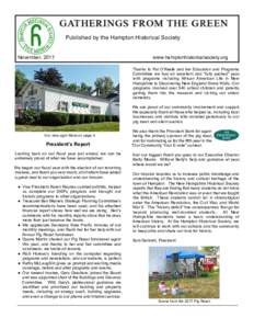 GATHERINGS FROM THE GREEN Published by the Hampton Historical Society November, 2017  www.hamptonhistoricalsociety.org