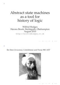 1  Abstract state machines as a tool for history of logic Wilfrid Hodges