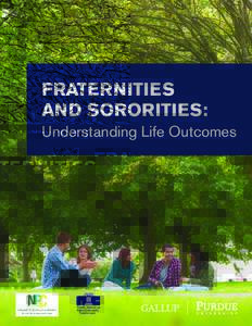 FRATERNITIES AND SORORITIES: Understanding Life Outcomes North-American Interfraternity