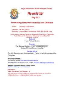 Royal United Services Institute of Western Australia 	
   Newsletter July 2011 Promoting National Security and Defence