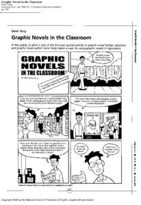 Graphic Novels in the Classroom Gene Yang Language Arts; Jan 2008; 85, 3; ProQuest Education Journals pgCopyright 2008 by the National Council of Teachers of English. Copied with permission.