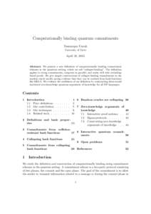 Computationally binding quantum commitments Dominique Unruh University of Tartu April 21, 2015