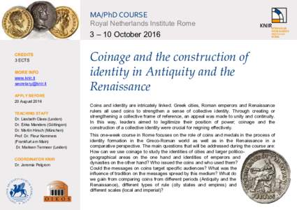 MA/PhD COURSE  Royal Netherlands Institute Rome 3 – 10 October 2016