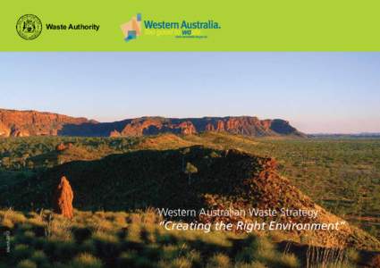 Waste Authority  March 2012 Western Australian Waste Strategy: