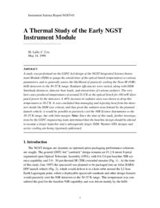 Instrument Science Report NGST-01  A Thermal Study of the Early NGST Instrument Module M. Lallo, C. Cox May 14, 1998