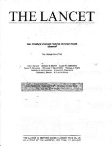 Canlifustfle ahangesroversecoronaryheart disease? TheLifestyle HeartTrial  STIIRITY F. BROION I-ARRY IV. SCTIBRWTTZ