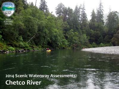2014 Scenic Waterway Assessments:  Chetco River Scenic Waterways Program