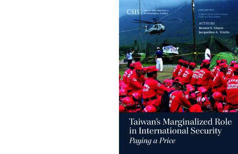 Taiwan’s Marginalized Role in International Security: Paying a Price