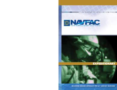 NAVAL FACILITIES ENGINEERING COMMAND NAVFAC Headquarters, Washington, D.C. NAVFAC Atlantic, Norfolk, Virginia NAVFAC Europe/Southwest Asia, Naples, Italy NAVFAC Mid-Atlantic, Norfolk, Virginia NAVFAC Washington, Washingt