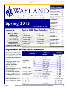 Wayland Baptist University-San Antonio  Spring 2015 Schedule February 23-May 16, 2015