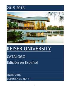 KEISER UNIVERSITY CATÁLOGO Edición en Español ENERO 2016