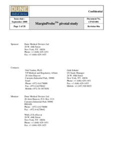 Confidential Issue date : September 2008 MarginProbeTM pivotal study
