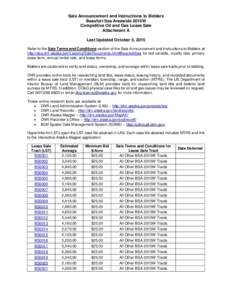 Sale Announcement and Instructions to Bidders Beaufort Sea Areawide 2015W Competitive Oil and Gas Lease Sale Attachment A Last Updated October 5, 2015 Refer to the Sale Terms and Conditions section of the Sale Announceme
